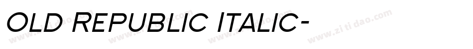 Old Republic Italic字体转换